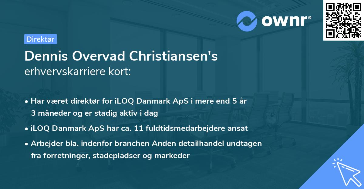 Dennis Overvad Christiansen's erhvervskarriere kort