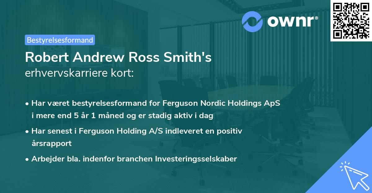 Robert Andrew Ross Smith's erhvervskarriere kort