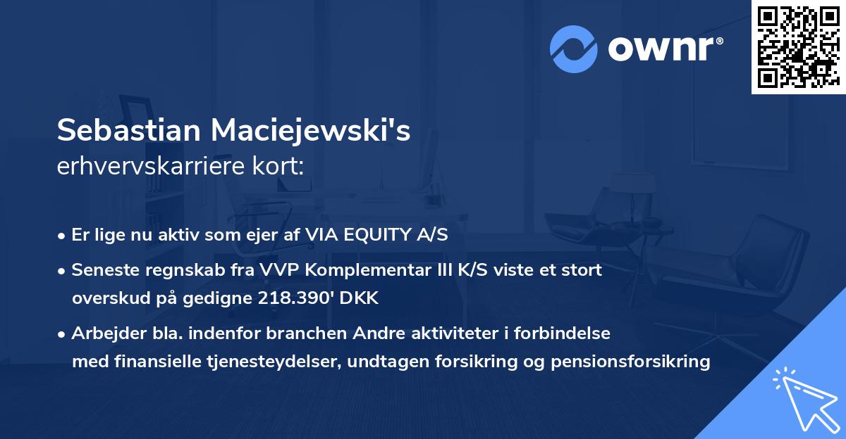 Sebastian Maciejewski's erhvervskarriere kort