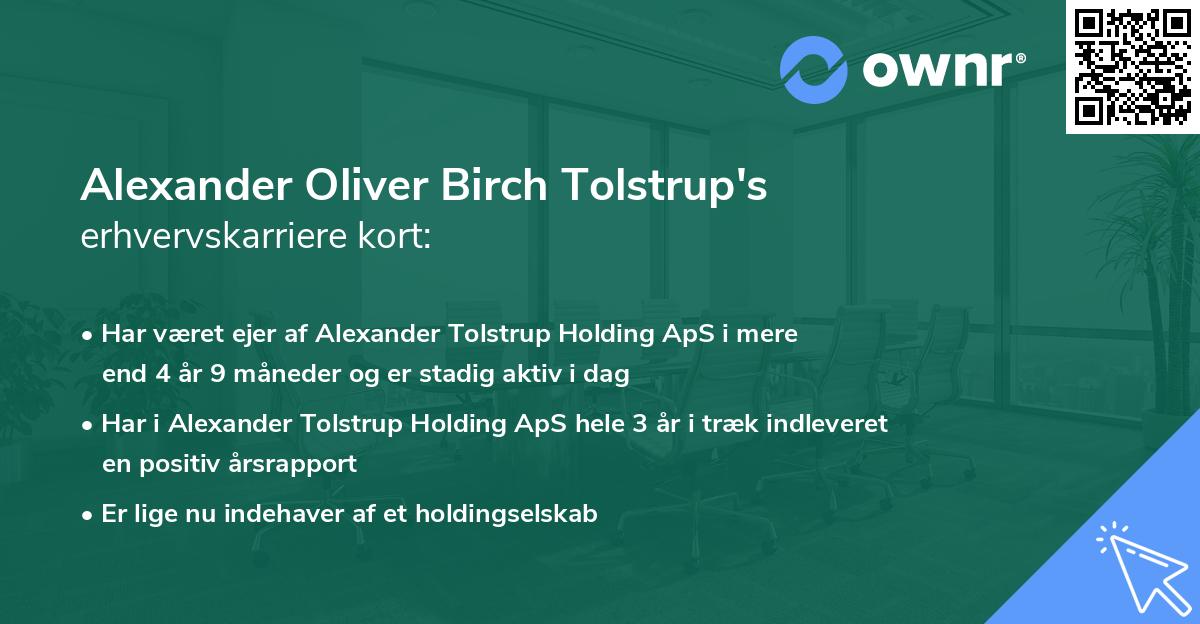 Alexander Oliver Birch Tolstrup's erhvervskarriere kort