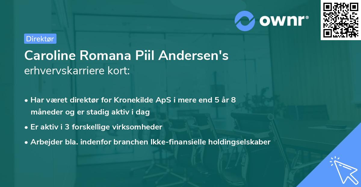 Caroline Romana Piil Andersen's erhvervskarriere kort