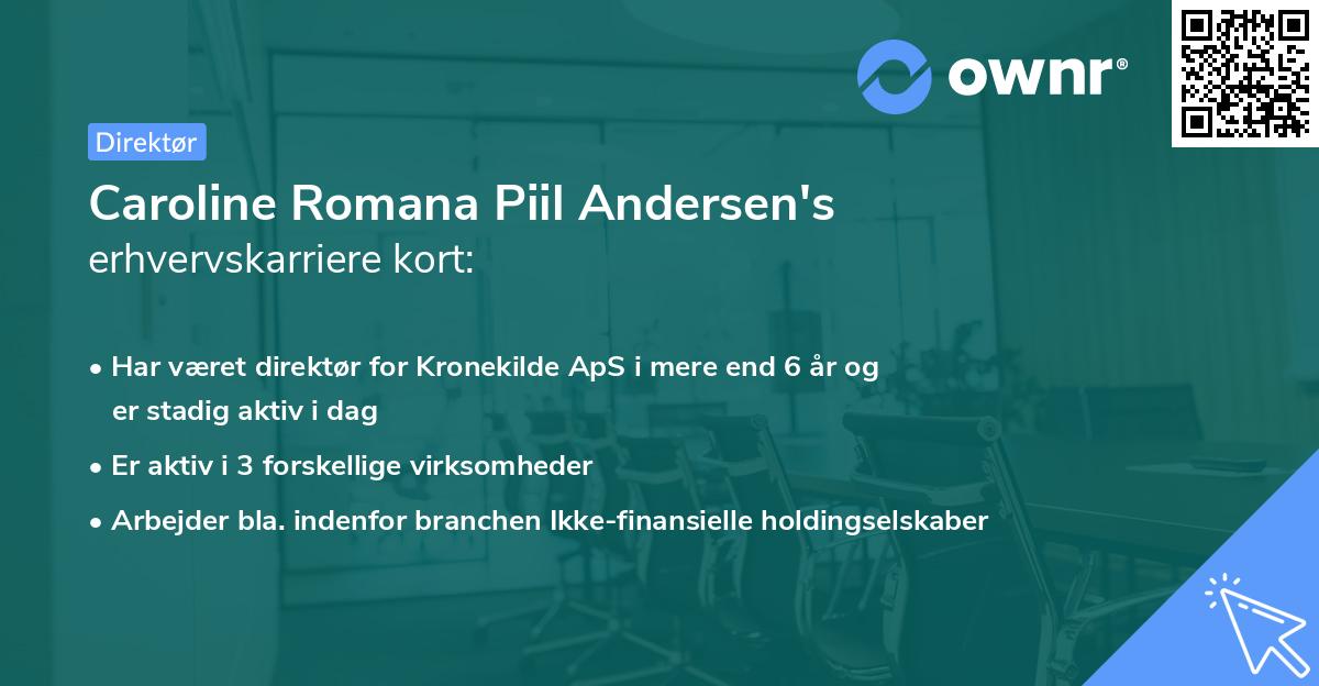 Caroline Romana Piil Andersen's erhvervskarriere kort