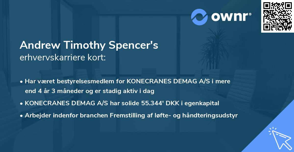 Andrew Timothy Spencer's erhvervskarriere kort