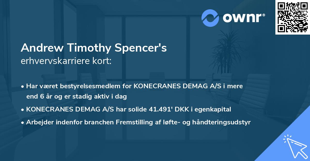 Andrew Timothy Spencer's erhvervskarriere kort