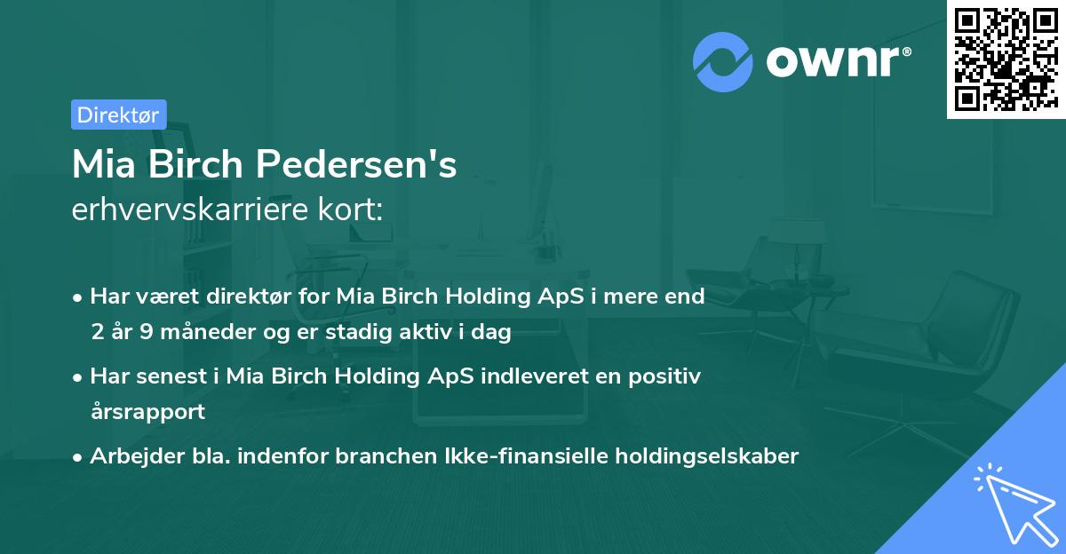 Mia Birch Pedersen's erhvervskarriere kort