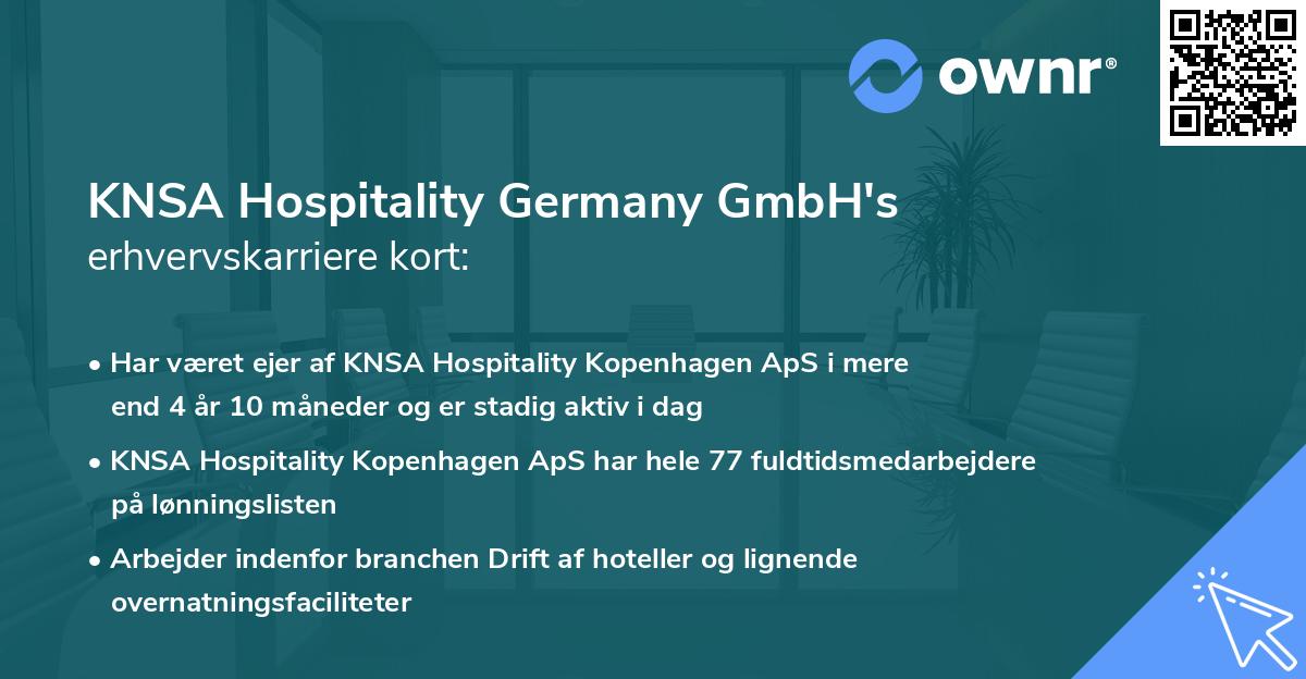 KNSA Hospitality Germany GmbH's erhvervskarriere kort