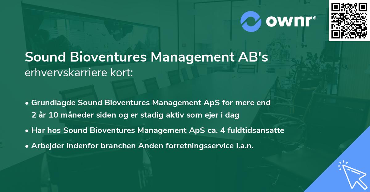 Sound Bioventures Management AB's erhvervskarriere kort