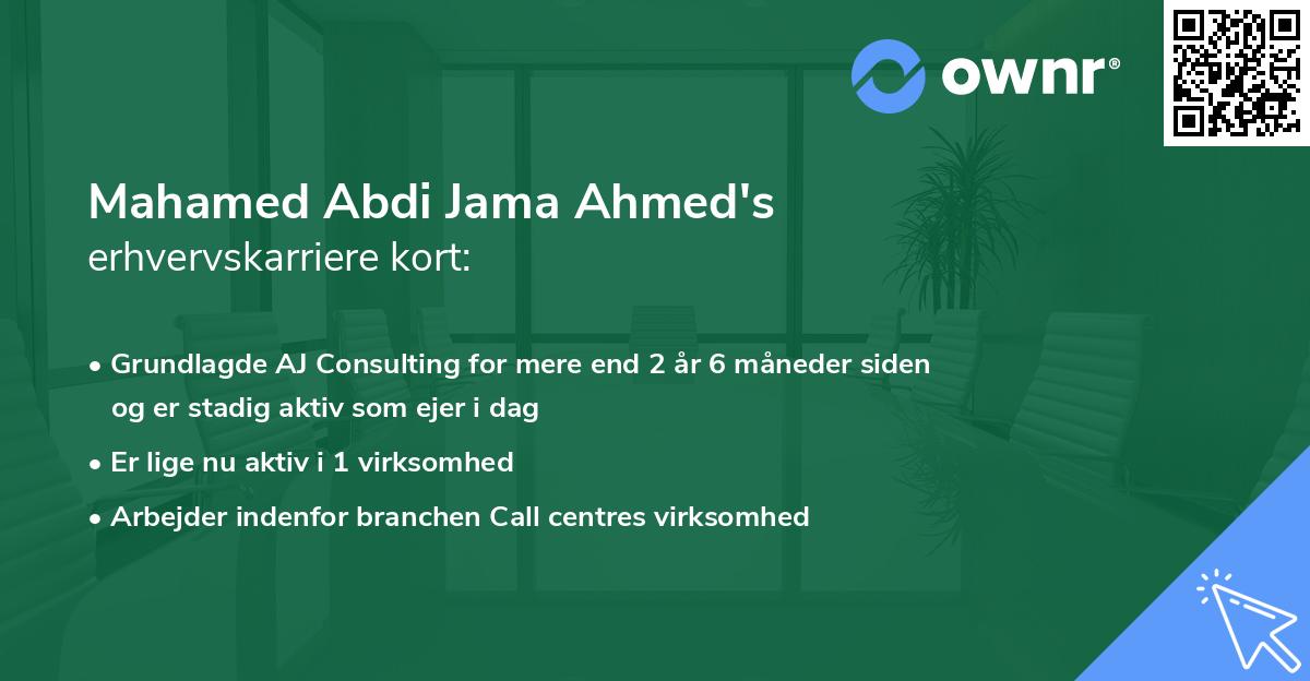 Mahamed Abdi Jama Ahmed's erhvervskarriere kort