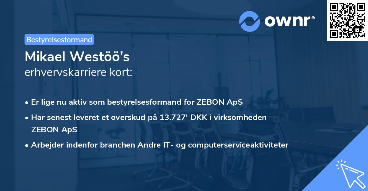 Mikael Westöö's erhvervskarriere kort