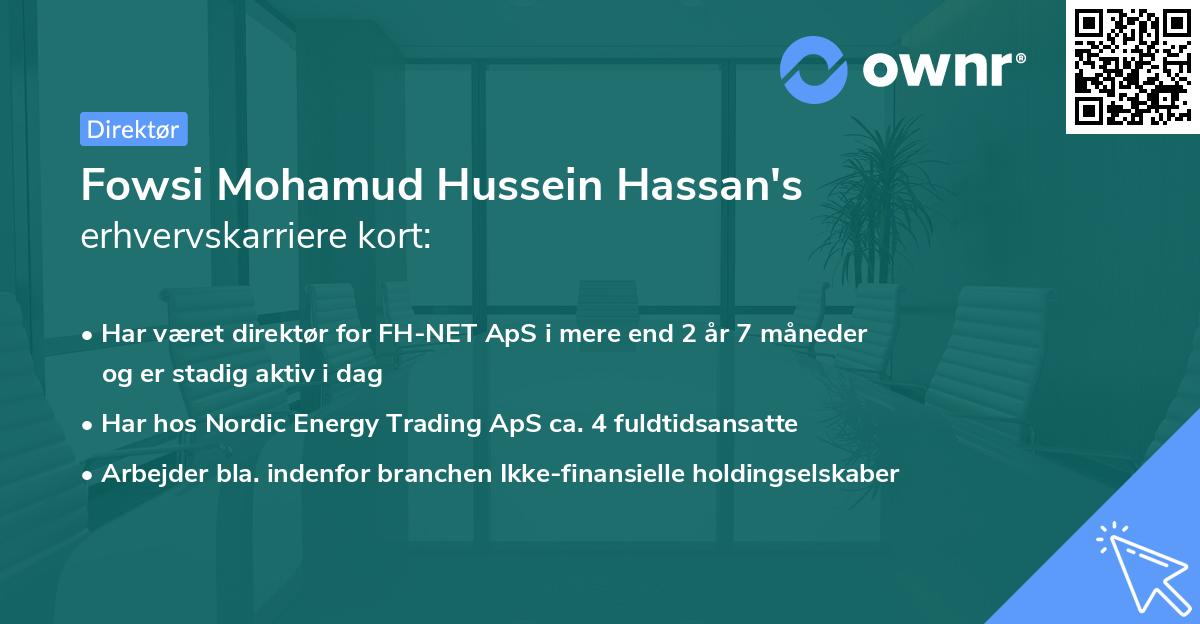 Fowsi Mohamud Hussein Hassan's erhvervskarriere kort