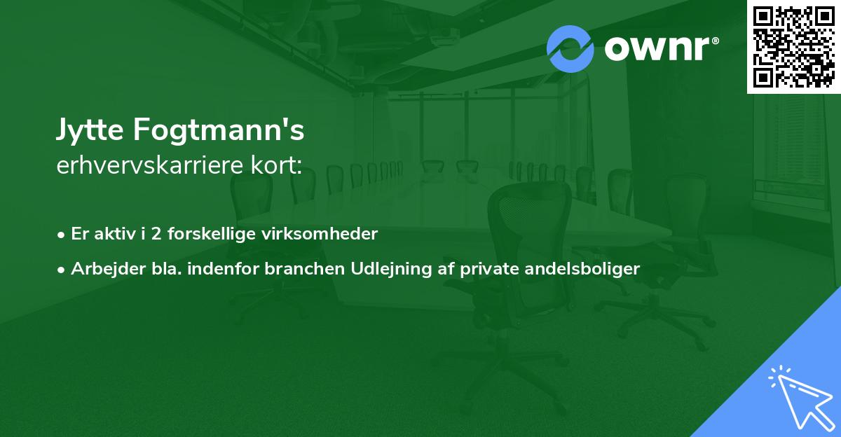 Jytte Fogtmann's erhvervskarriere kort