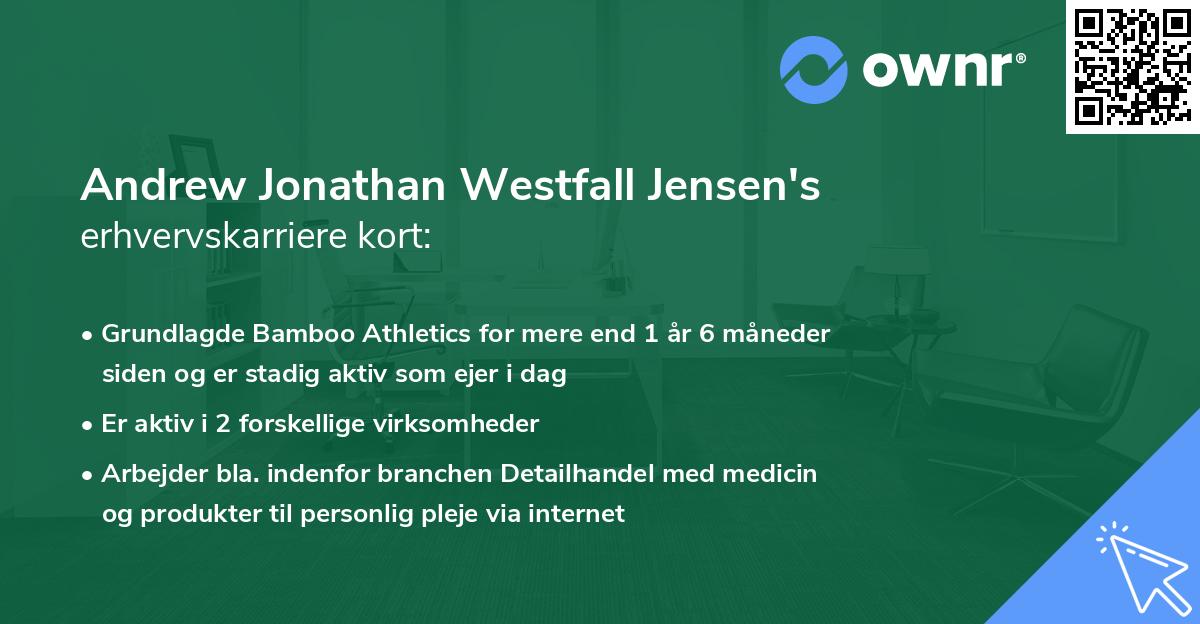 Andrew Jonathan Westfall Jensen's erhvervskarriere kort