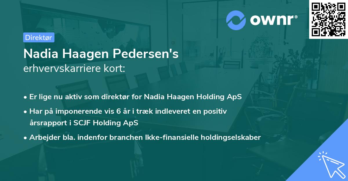 Nadia Haagen Pedersen's erhvervskarriere kort
