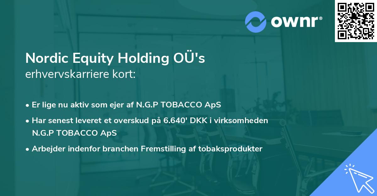 Nordic Equity Holding OÜ's erhvervskarriere kort