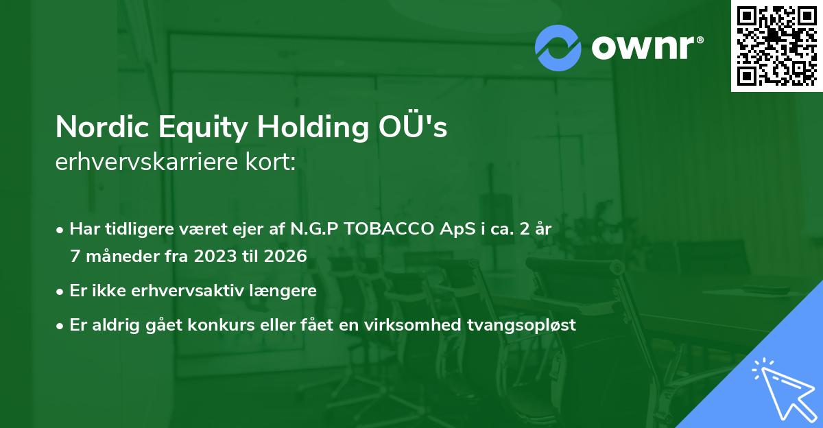Nordic Equity Holding OÜ's erhvervskarriere kort