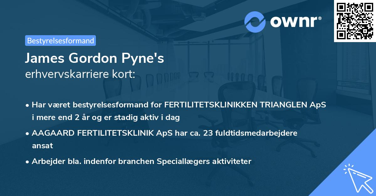 James Gordon Pyne's erhvervskarriere kort