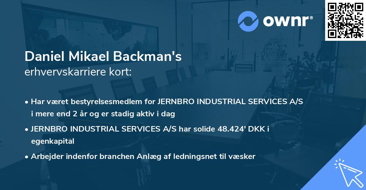 Daniel Mikael Backman's erhvervskarriere kort