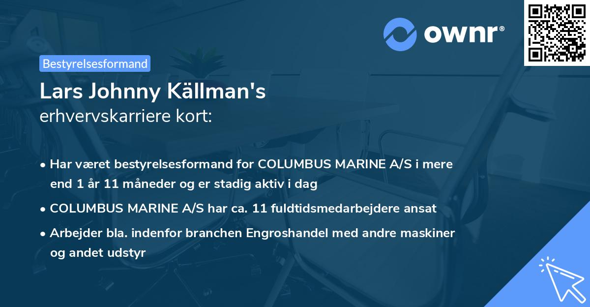 Lars Johnny Källman's erhvervskarriere kort