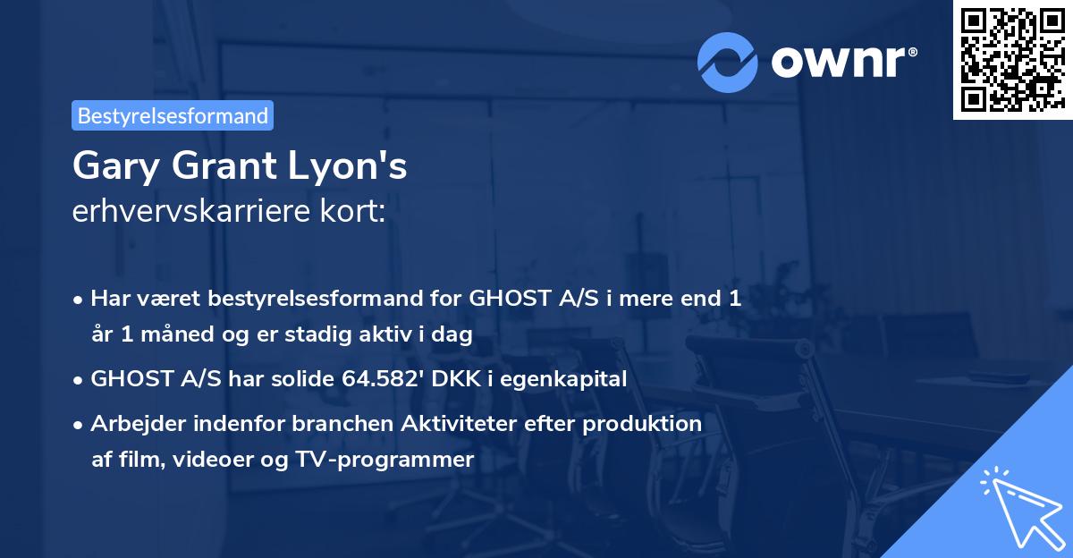 Gary Grant Lyon's erhvervskarriere kort