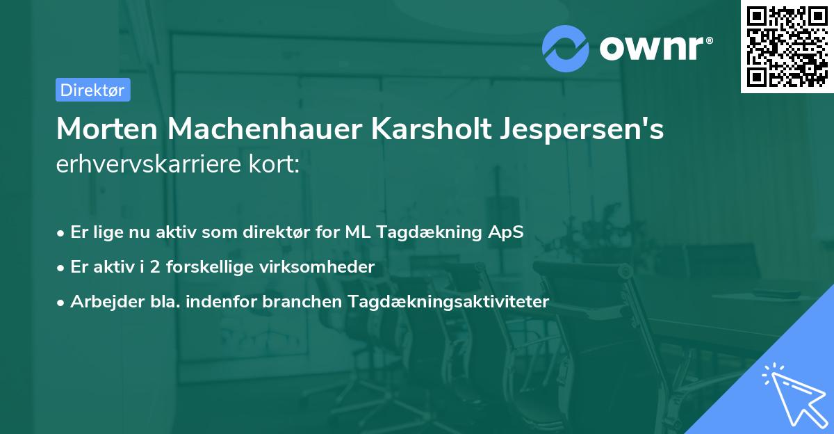 Morten Machenhauer Karsholt Jespersen's erhvervskarriere kort