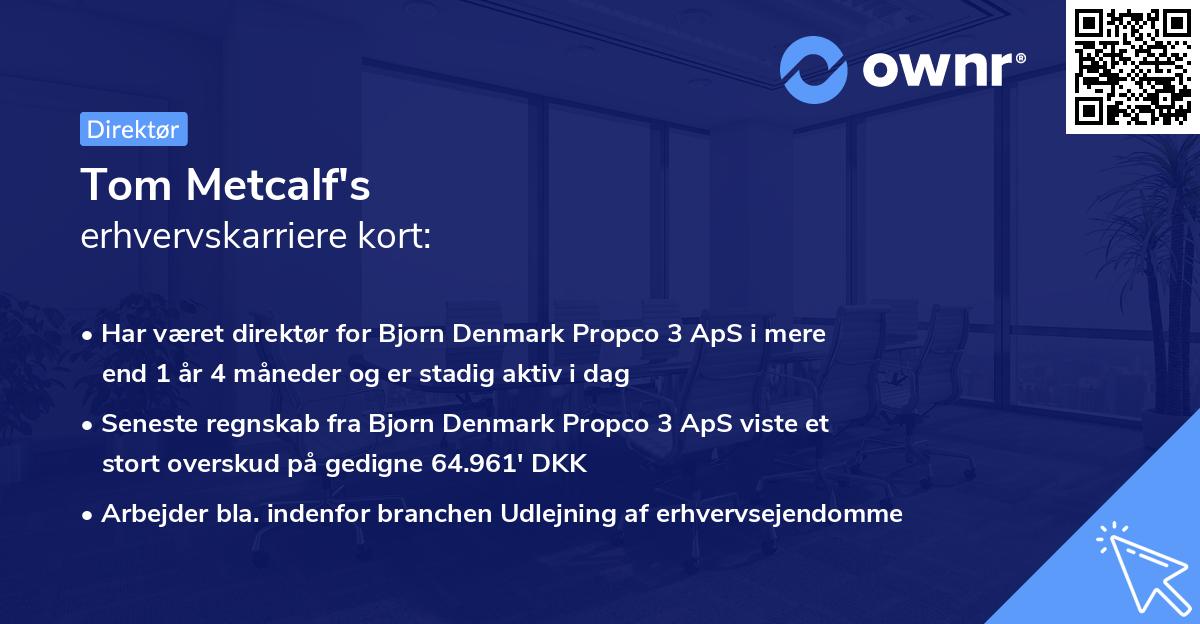 Tom Metcalf's erhvervskarriere kort