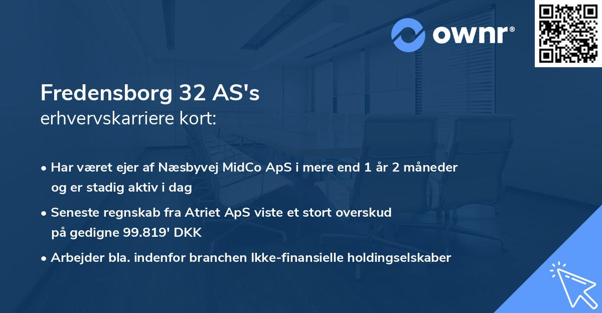 Fredensborg 32 AS's erhvervskarriere kort