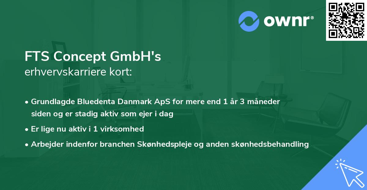FTS Concept GmbH's erhvervskarriere kort