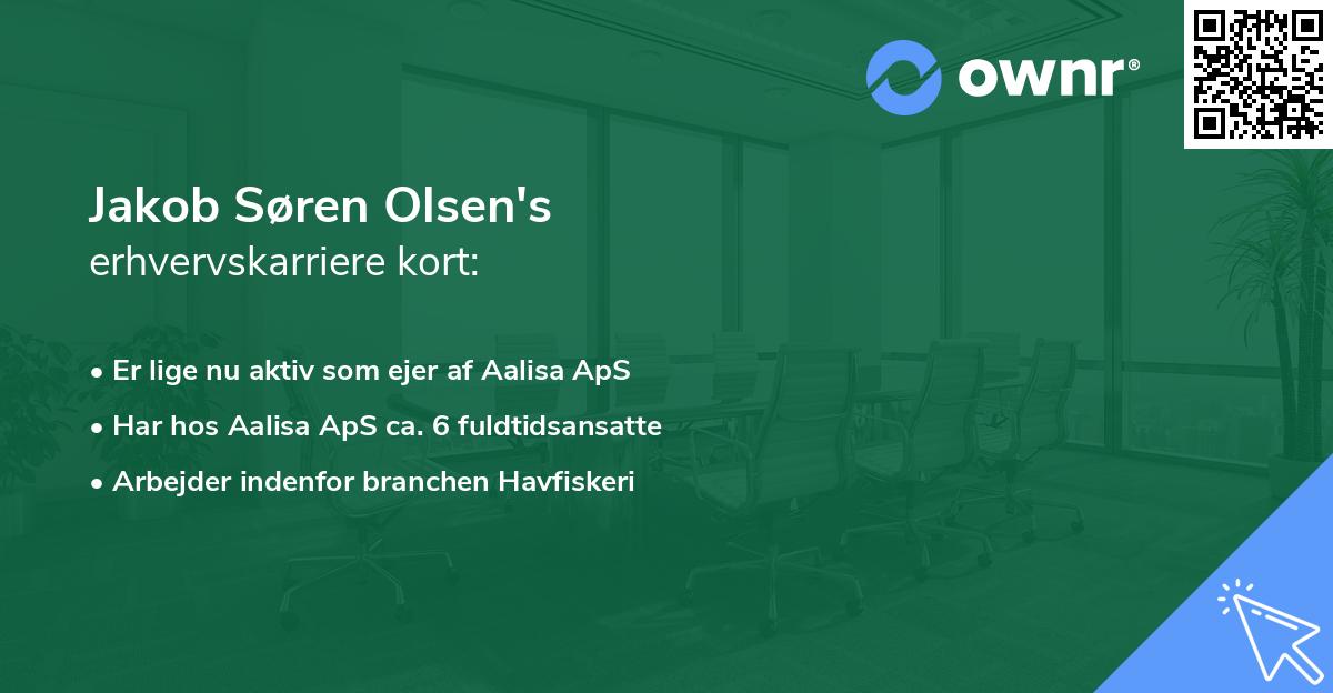 Jakob Søren Olsen's erhvervskarriere kort