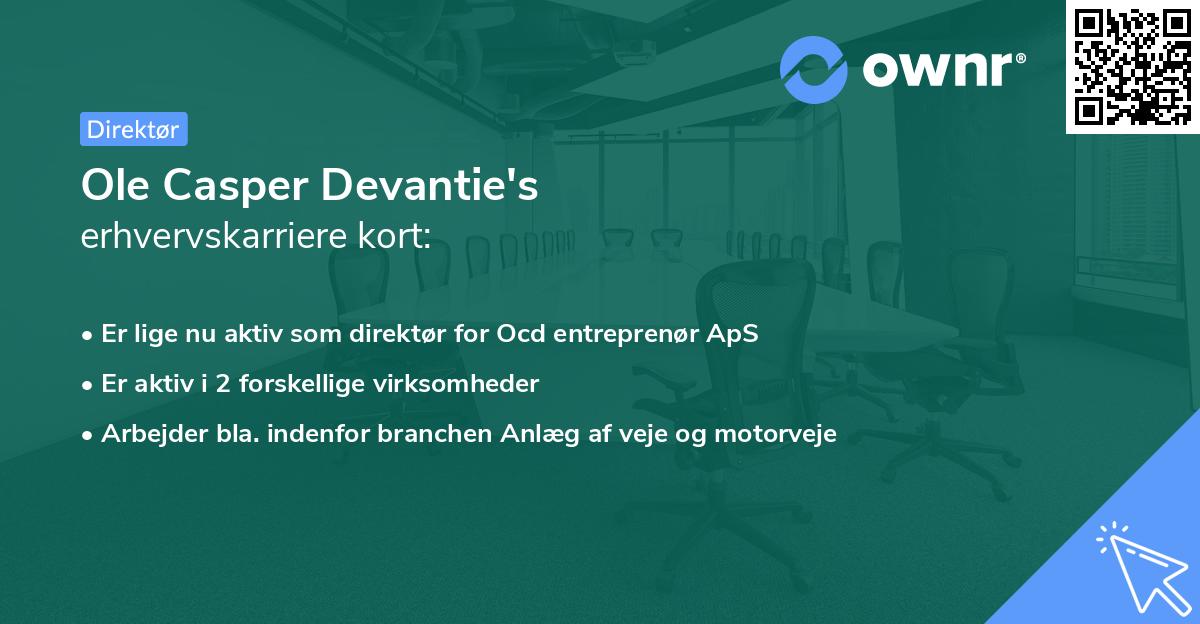 Ole Casper Devantie's erhvervskarriere kort