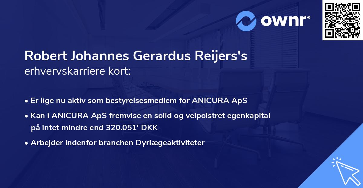 Robert Johannes Gerardus Reijers's erhvervskarriere kort