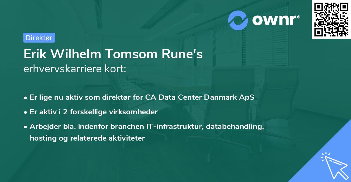 Erik Wilhelm Tomsom Rune's erhvervskarriere kort
