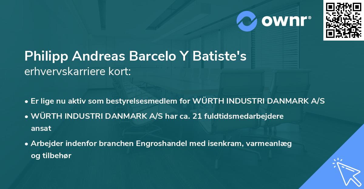Philipp Andreas Barcelo Y Batiste's erhvervskarriere kort