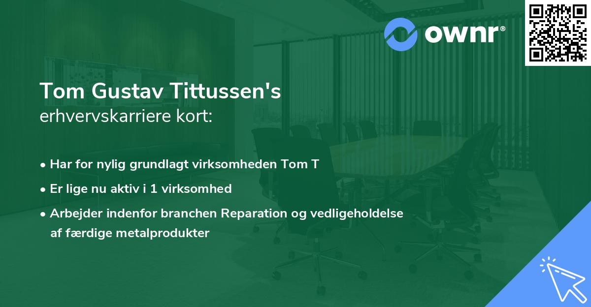 Tom Gustav Tittussen's erhvervskarriere kort