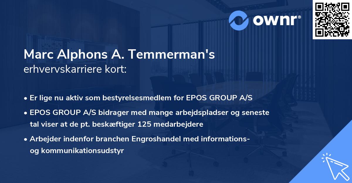 Marc Alphons A. Temmerman's erhvervskarriere kort