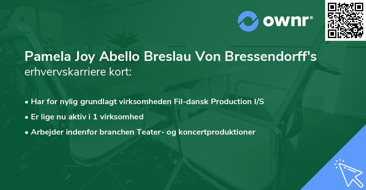 Pamela Joy Abello Breslau Von Bressendorff's erhvervskarriere kort