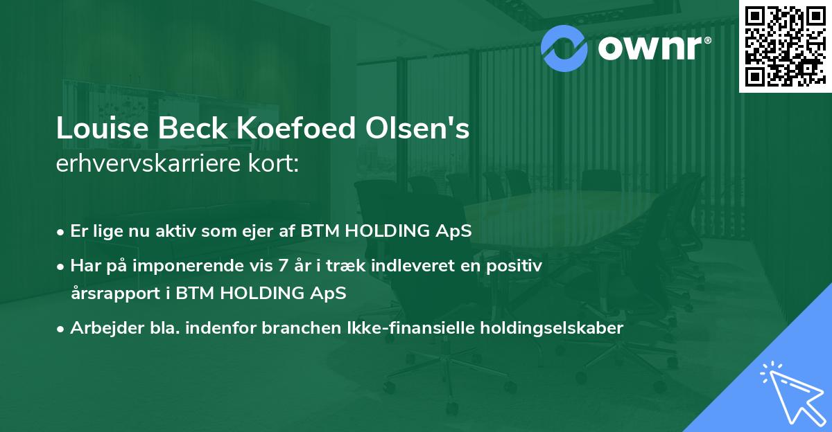 Louise Beck Koefoed Olsen's erhvervskarriere kort