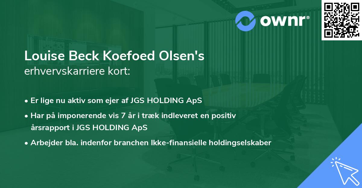 Louise Beck Koefoed Olsen's erhvervskarriere kort