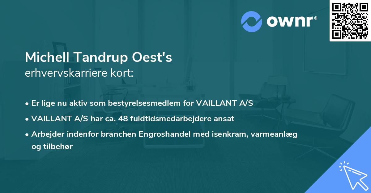 Michell Tandrup Oest's erhvervskarriere kort
