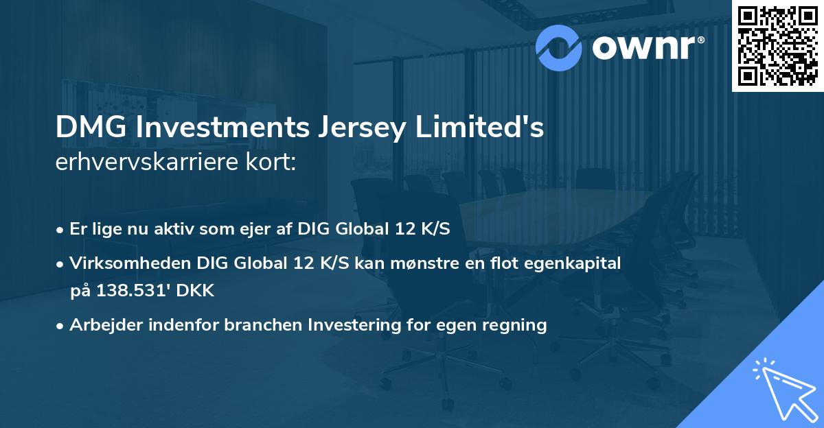 DMG Investments Jersey Limited's erhvervskarriere kort