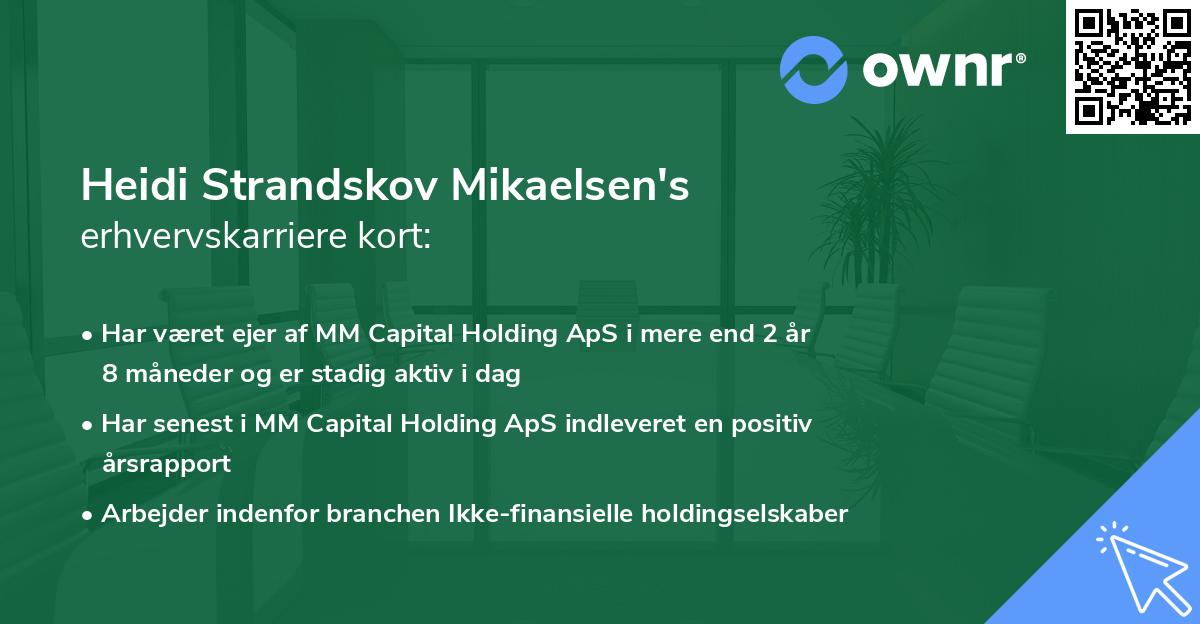 Heidi Strandskov Mikaelsen's erhvervskarriere kort