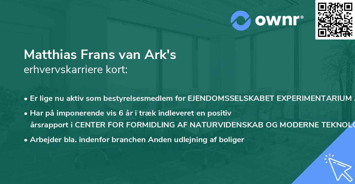 Matthias Frans van Ark's erhvervskarriere kort