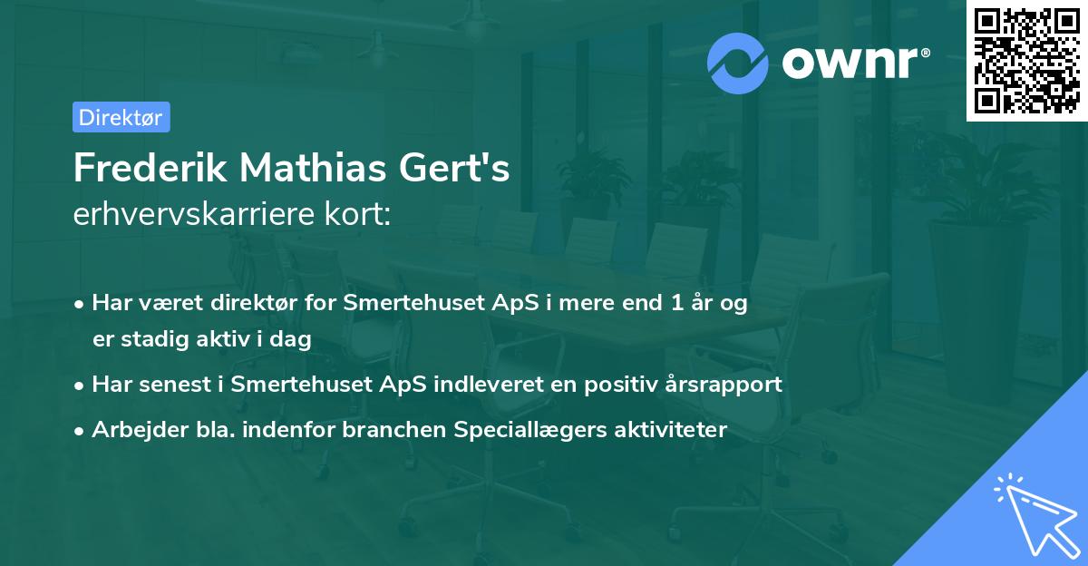 Frederik Mathias Gert's erhvervskarriere kort