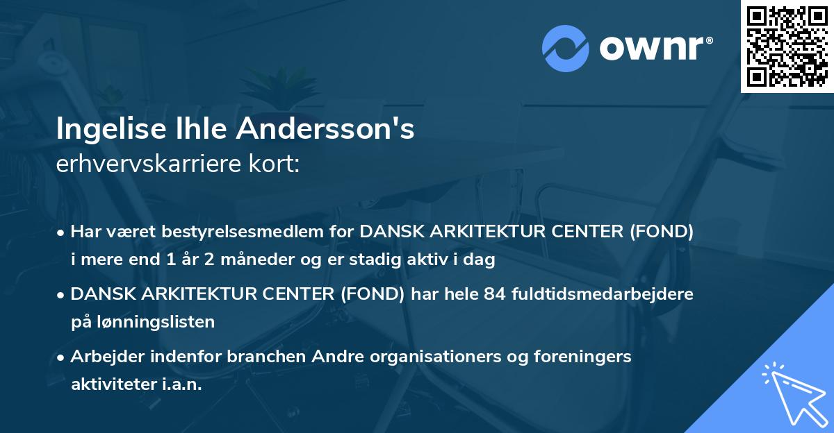 Ingelise Ihle Andersson's erhvervskarriere kort