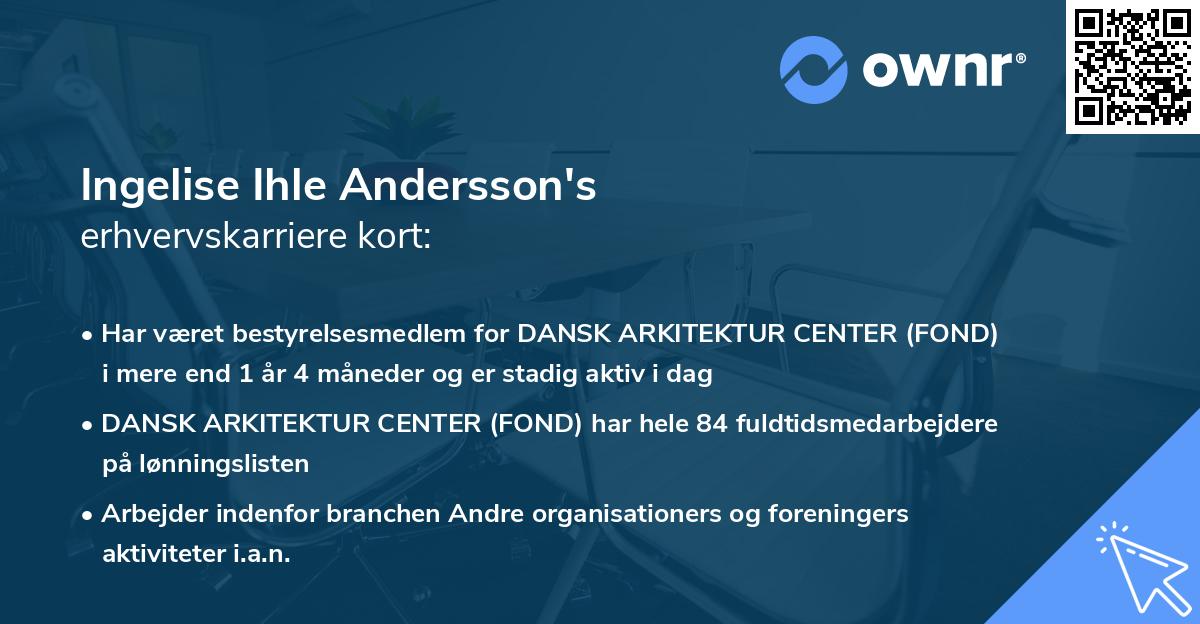 Ingelise Ihle Andersson's erhvervskarriere kort