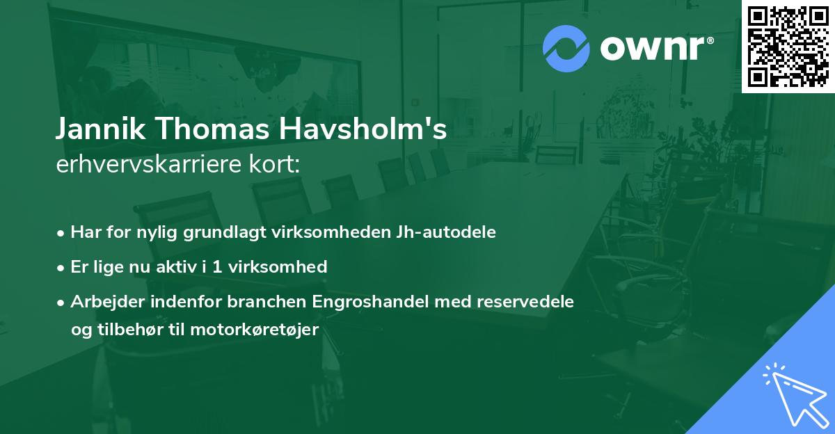 Jannik Thomas Havsholm's erhvervskarriere kort