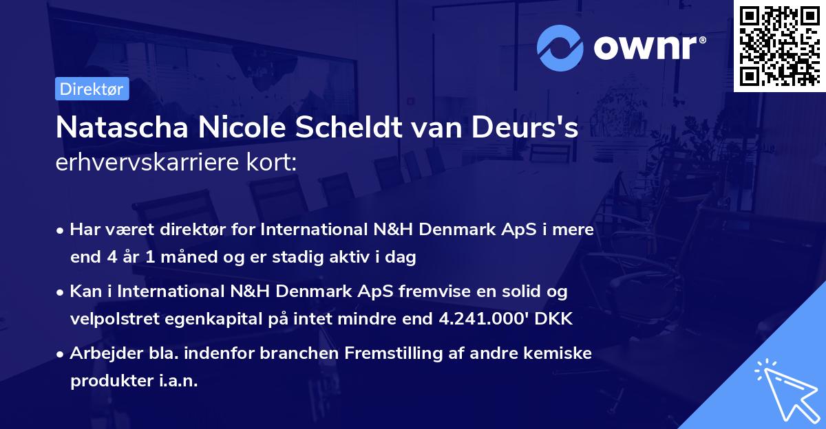 Natascha Nicole Scheldt van Deurs's erhvervskarriere kort