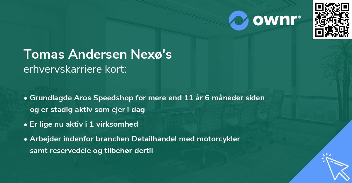 Tomas Andersen Nexø's erhvervskarriere kort