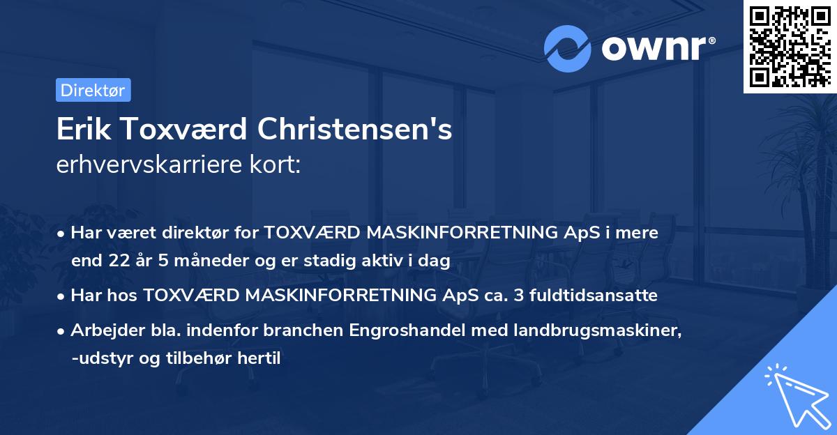 Erik Toxværd Christensen's erhvervskarriere kort