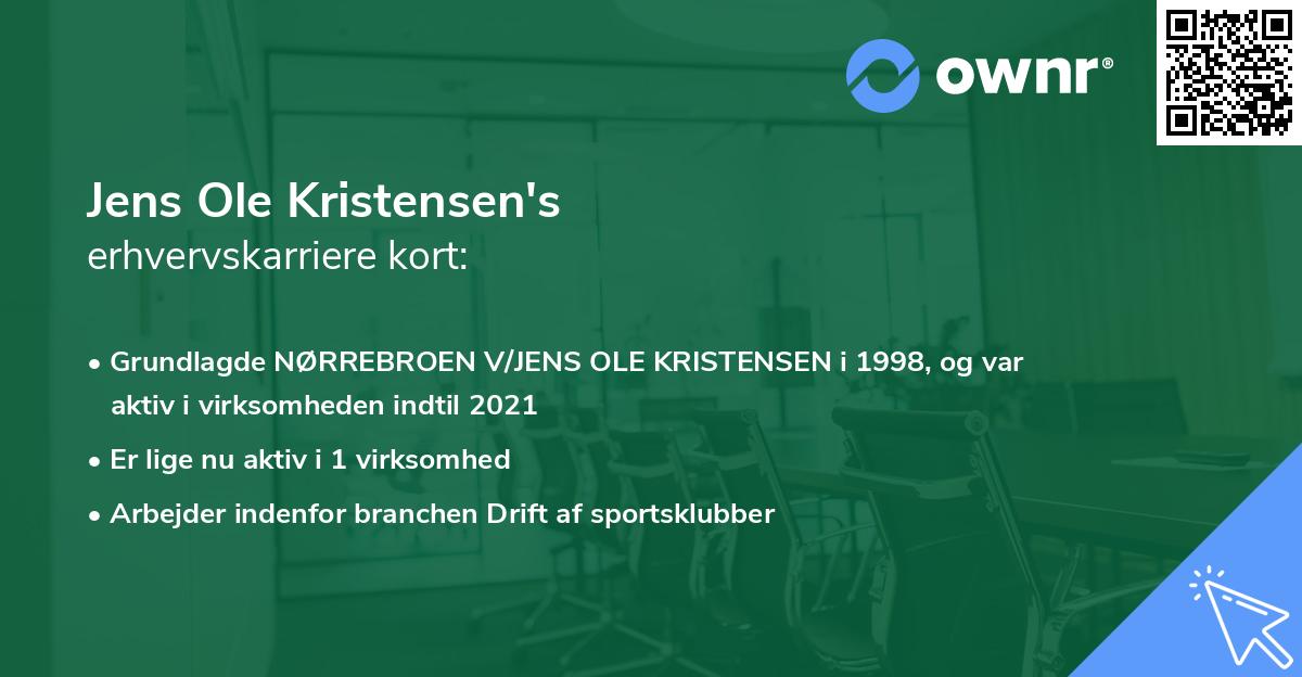 Jens Ole Kristensen's erhvervskarriere kort