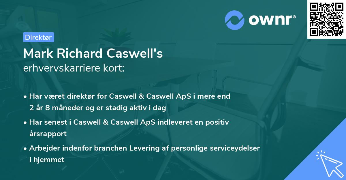 Mark Richard Caswell's erhvervskarriere kort